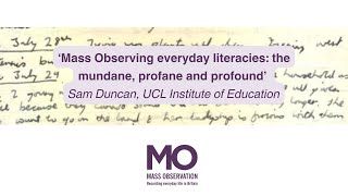 Mass Observing everyday literacies  the mundane, profane and profound