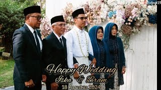 HAPPY WEDDING ISKA & BRAM (kebon sengon Sarikuring Indah Cilegon)