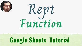 Rept Function in Google Sheets | Rept Formula in google sheets