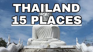 Thailand Treasures: 15 Must Visit Places | Travel Guide 2024