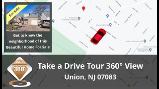 Street 360° View Drive Tour / Union, NJ 07083