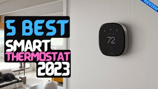 Best Smart Thermostat of 2023 | The 5 Best Smart Thermostats Review