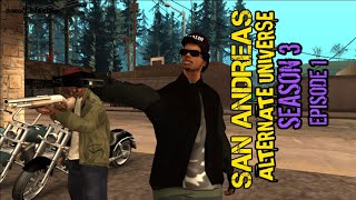 SAN ANDREAS ALTERNATE UNIVERSE [SEASON 3] [EPISODE 1]- KINGS IN EXILE