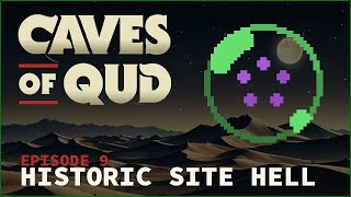 I CAN'T STOP TELEPORTING!! ¦ Caves of Qud S3 ¦ Episode 9