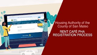 RENT CAFÉ PHA REGISTRATION PROCESS | Housing Authority of the County of San Mateo