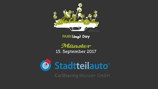 PARK(ing) Day Münster 2017 - Stadtteilauto