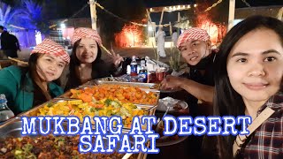 MUKBANG SA DESERT SAFARI || BELLY DANCING SHOW