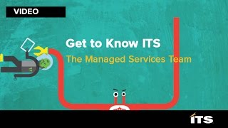 Get to know ITS Managed Services