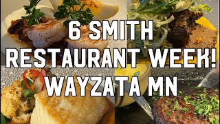 6 SMITH Restaurant Week Wayzata MN