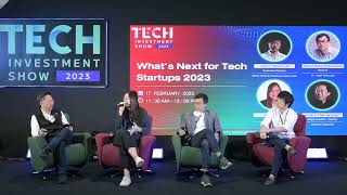 Panel Discussion: What's Next for Tech Startup in 2023?