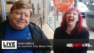 High Heels Interview before Show at Junction City Music  Hall