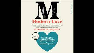 Modern Love by various authors Audiobook Excerpt