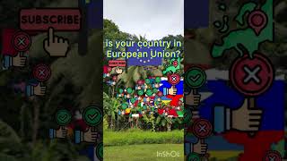 is your country in European Union?