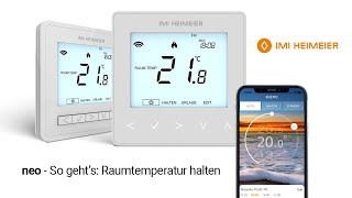 IMI Heimeier neo | So geht's: Raumtemperatur optimal halten