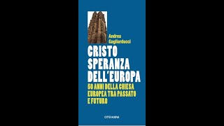 CRISTO SPERANZA DELL’EUROPA