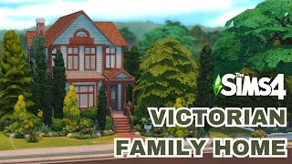 Building a VICTORIAN FAMILY HOME Shell \\ Sims 4 Speed Build