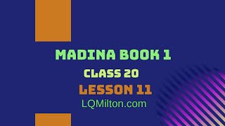 Arabic Grammar Class 20 - LQ Milton