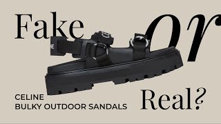 Оригинал или подделка: Celine Bulky Outdoor Sandals