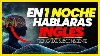 ESCUCHA 1 SOLA NOCHE y podrás ENTENDER el INGLÉS 👉TODO en 1 SOLO VIDEO [FUNCIONA RÁPIDO Y FÁCIL]✅