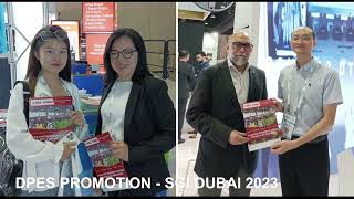 DPES Promotion at SGI Dubai 2023 | DPES CHINA