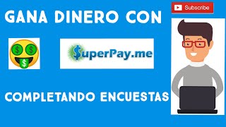 Gana con superpay.me completando encuestas😆