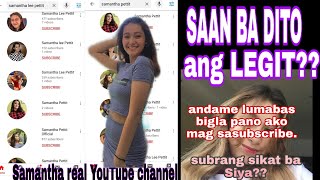 SAMANTHA LEE PETTIT | ang tunay na YOUTUBE Account panuorin para di maluko.