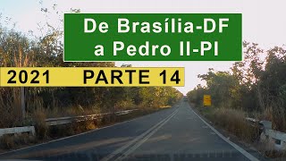 14 - Viagem Brasília x Pedro II - Piauí 2021 - BR 135 - Regalo e São Dimas