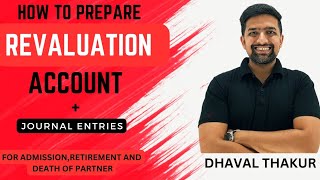 Revaluation account for class 12  |  admission,retirement and death of partner | Journal entries