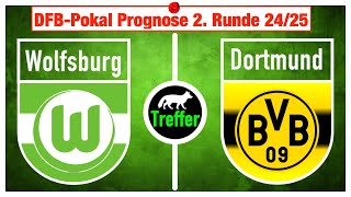 DFB Pokal: Wolfsburg–Dortmund 2. Runde Prognose & Tipp