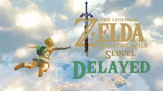 Why has The Legend of Zelda: Breath of the Wild Sequel been Delayed?