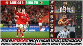 Aktürkoglu continua a brilhar no Benfica! Vários turcos apontados à Luz: Aposta turca vai continuar?