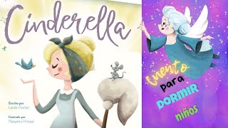 CUENTO PARA DORMIR MINOS DE 4 A 5 AÑOS| CINDERELLA |@VOOKS