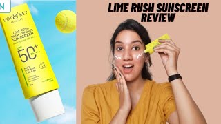 Non Sponsored Review| Dot N Key Lime Rush Swim+ Sports Sunscreen Review