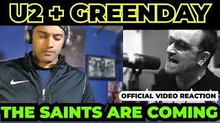 U2 + Green Day - The Saints Are Coming - First Time Reaction