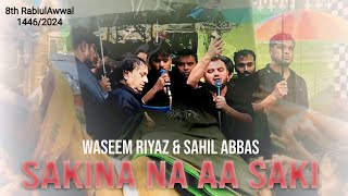 Sajjad Toh Hai Saath Sakina Na Aa Saki || Waseem Riyaz & Sahil Abbas || Juloos E Amari Sankhni 2024