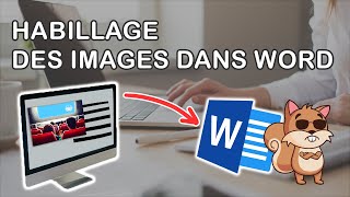 Traitement de texte - habillage des images ou (disposition par rapport au texte) dans Word