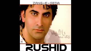 Rushid - Zange Seda | راشید - زنگ صدا