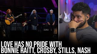 CHILLS! First time hearing Love Has No Pride by Bonnie Raitt and Crosby, Stills, Nash (Reaction!)