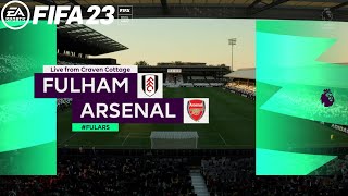 FIFA 23 | Fulham v Arsenal | Premier League | PS5 #FULARS