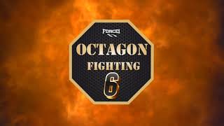 Octagon Fighting Show 6 promo