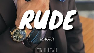 Rude - Magic! | Lyrics (Letra en inglés)