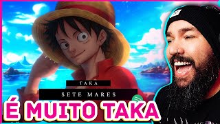 Taka - Sete Mares | REACT