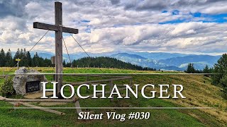 🇦🇹 Brucker Hochanger / Steirisches Randgebirge | Silent Vlog #030