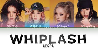 WHIPLASH - AESPA //Color coded lyrics//