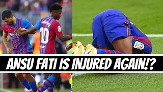 ANSU FATI IS SERIOUSLY INJURED AGAIN & WILL MISS UCL MATCH!? Latest Barcelona News and Transfer News