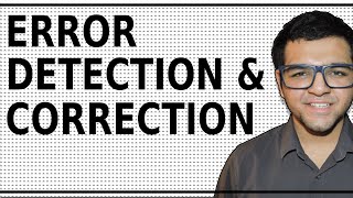 Error detection & Correction 🔥