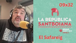 El Safareig d'en Raventós | La República Santboiana (09x32)