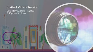 Invited Video Session