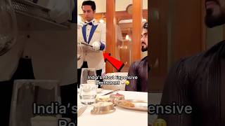 Most Expensive Restaurant In India 🤑🍛