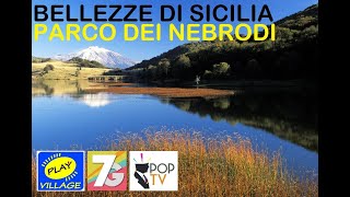 POP TV 2023 1°Stagione 29.06.2023 La rubrica BELLEZZE DI SICILIA "IL PARCO DEI NEBRODI"